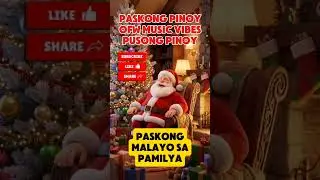 Paskong Pinoy, Pusong Pinoy | OFW Christmas Song | Tagalog Holiday Music