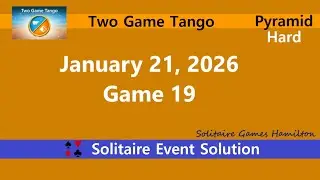 Two Game Tango Game #19 | January 21, 2026 Event | Pyramid Hard