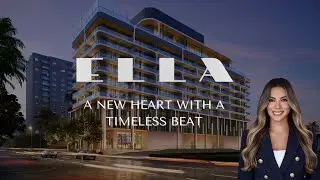 Ella Residences - New Pre-Construction Investment Condo In Miami Beach⛵