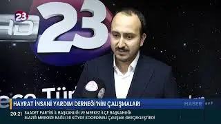 HAYRAT İNSANİ YARDIM DERNEĞİ&rsquo;NİN &Ccedil;ALIŞMALARI