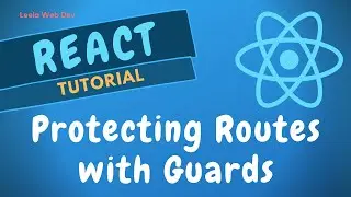 93. Защита аутентифицированных маршрутов с помощью Route Guard в приложении React Redux &mdash; ReactJs