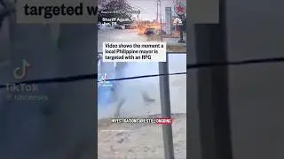 He Used An RPG To Attack The Mayor.. #philippines #terror #geopolitics #breakingnews