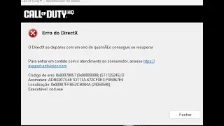 Erro do DirectX CALL OF DUTY HO C&oacute;digo de erro: 0x80070057 (0x00000000) (511125245)cod.exe #DirectX