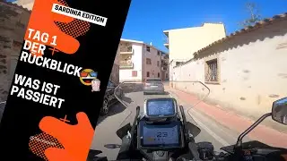 1290 Super Adventure S in Sardinien - Tag 1 ein Rückblick - Was ging ab?