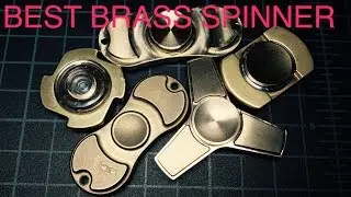 The Best Brass Fidget Spinner Showdown Review 2017