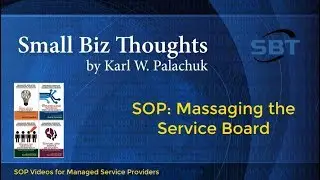 SOP: Massaging the Service Board