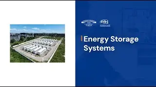 Energy Storage Systems Training &ndash; Design, Grid Integration, Battery Technologies Course By EFTI