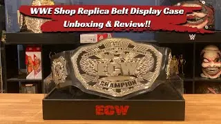 WWE Shop Replica Belt Display Case Unboxing & Review!!