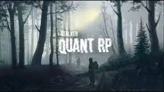 QUANT RP!!! УКРАЇНСЬКИЙ СЕРВЕР!!! ОБСУДИМО ДРУГІ РОБОТИ_)))