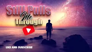 Still Pulls Me Through (Lyrics) - | Emotional Cinematic Song l SPANISH Subtitle