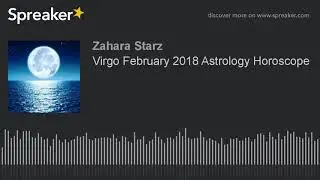 Virgo February 2018 Astrology Horoscope