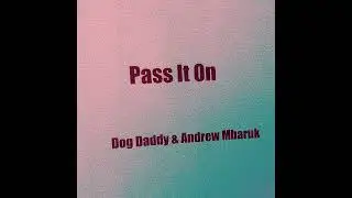 Pass It On [ an album ]