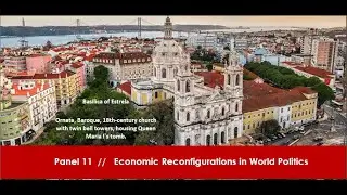 CESRAN2025 | Panel 11 | Economic Reconfigurations in World Politics