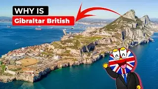 Why the UK Still Owns Gibraltar &ndash; Explained