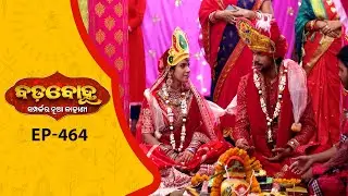 BADABOHU | Full Ep - 464 | 16th Jan 2026 | Odia Serial | Tarang TV