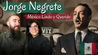 Jorge Negrete - Mexico Lindo y Querido (REACTION) with my wife