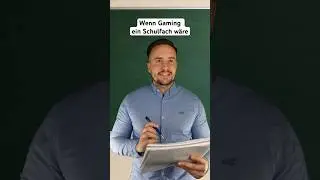 WENN GAMING EIN SCHULFACH W&Auml;RE