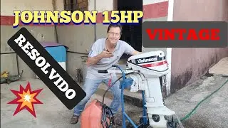 JOHNSON 15HP  - N&Atilde;O ENGATA - N&Atilde;O ACELERA  -  FINALIZANDO.