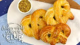 Soft Pretzels | Friday Night Supper Club