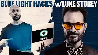 How To Block Blue Light with IRIS on Your Computer by Luke Storey