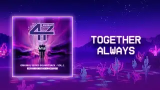 Together Always - Workshop [47] (Original Series Soundtrack) | Music by Yuriy Leontiev
