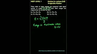 #NEET2023 #dpp #Physics#shorttrick#motioninaplane #motionin2d#projectile #NCERT#ball #Range #shorts