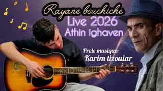 Rayane bouchiche - A thin ighaven -hommage KARIM TIZOUIAR [ live kabyle 2026 ]