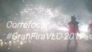 Correfocs GranFiraVLC 2017
