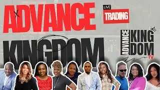 076: Live Trading & Market Recap | Faith-Based Trading Community | Advance Kingdom TV (09-11-24)