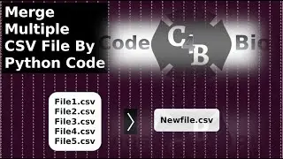 Combine Multiple CSV File | Step by Step Python Code | Unix/Linux | Visual Studio Code | Big Data