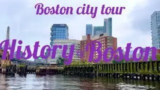 Boston city duck tour, history of Boston