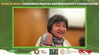 Doing It Right: Indigenous Peoples and Biodiversity Conservation