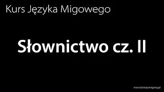 Nauka Języka Migowego - Słownictwo cz. II