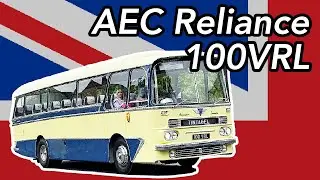🇬🇧 AEC Reliance 100 VRL | Harrington Grenadier