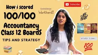 100/100 Strategy in Accountancy Class 12th CBSE boards | How to approach? | Tips and tricks | SRCC |