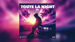 Nas Escobar // Toute La Night