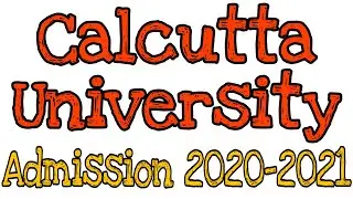 College Under Calcutta University Admission Schedule Published 2020-2021