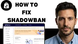 How To Fix Shadowban On Tiktok  (full guide 2026)