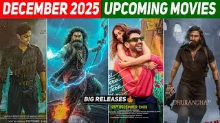 Top 10 Upcoming Movies In December 2025 In Hindi || Upcoming Bollywood & South Indian Films 2025