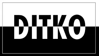 DITKO: Teaser