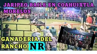 jaripeo baile con la ganaderia de la nr.  de amacuzac en coahuixtla morelos