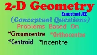 #2D-Geometry#Conceptual questions#Circumcentre #Orthocentre#Centroid#Incentre#jeemain#EAMCET#nda#ssc