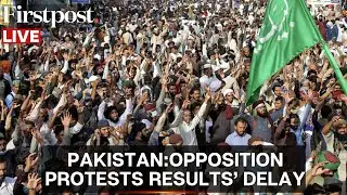 LIVE | Pakistan Elections 2024: Opposition Parties' Protest Over Rigging Allegations in Polls