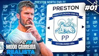 A CARREIRA mais DIFÍCIL - OS INVENCÍVEIS 🐑 | FC 26 Modo Carreira Realista | Preston North End #01