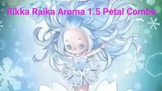 Rikka Raika Aroma 1.5 Petal Combo || MDPRO3