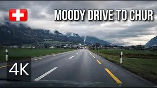 MOODY Drive to the OLDEST CITY in SWITZERLAND🇨🇭 Chur | 4K Scenic Roadtrip