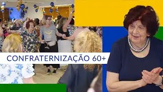Confraternização 60+ na Hebraica SP