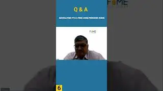 Question & Answer on Navigating FTA&rsquo;s Free Zone Persons&rsquo; Guide | FAME