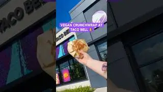 Vegan Crunchwrap at Taco Bell