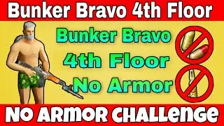 Ldoe Bunker Bravo 4th Floor No Armor (version 1.17.14) last day on earth: Survival